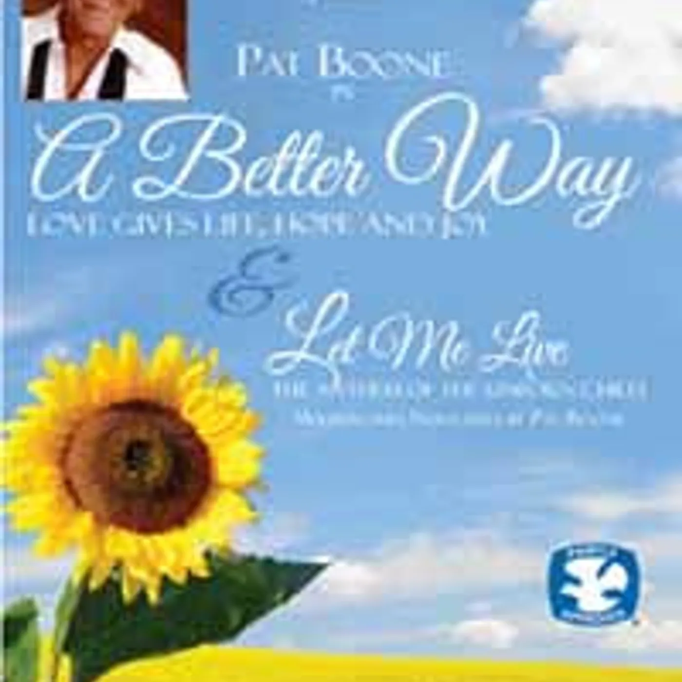 Pat Boone DVD - A Better Way - Let Me Live