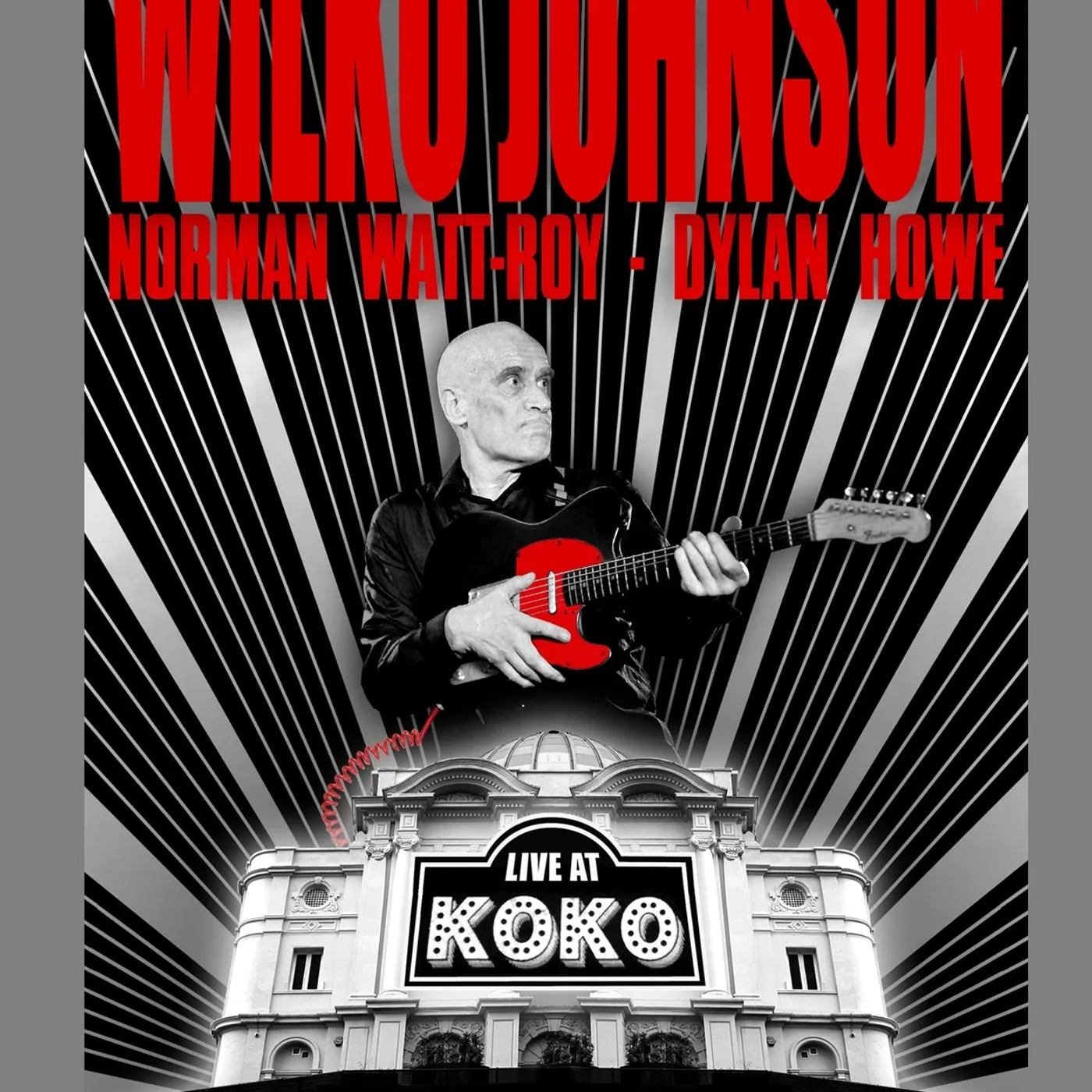Wilko Johnson DVD - Live At Koko, Camden Town, London, March 2013