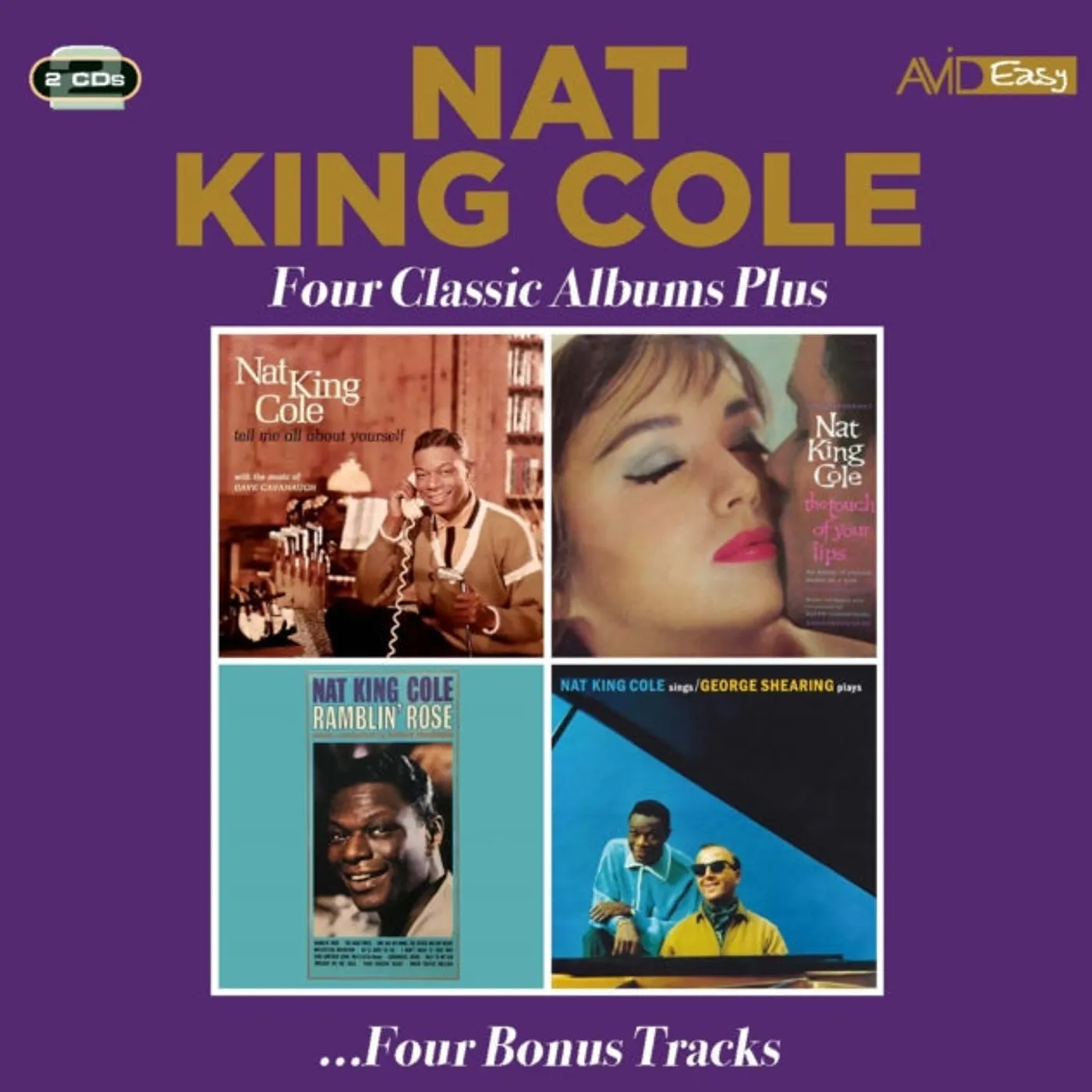 Nat King Cole CD - Four Classic Albums Plus (Tell Me All About Yourself / The Touch Of Your Lips / Ramblin' Rose / Nat King Cole Sings: George Shearing Plays)