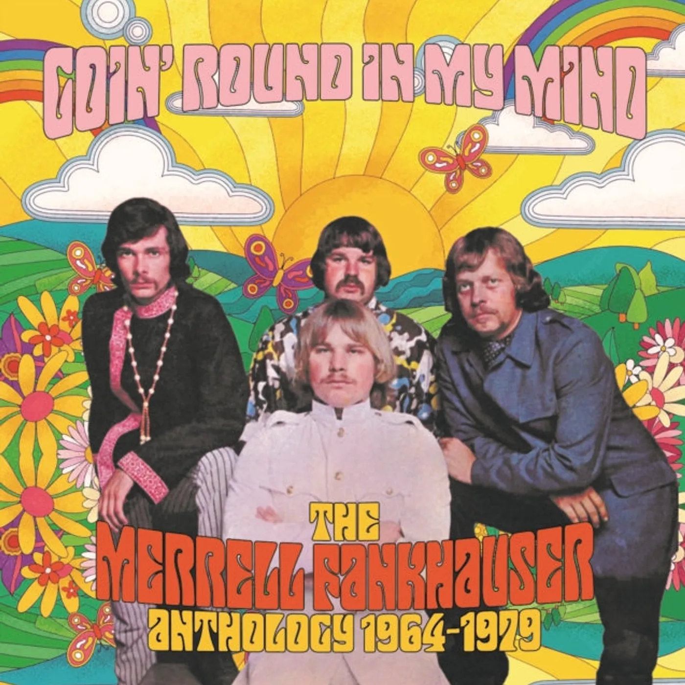 Merrell Fankhauser CD - Goin' Round In My Mind - The Merrell Fankhauser Anthology 1964-1979