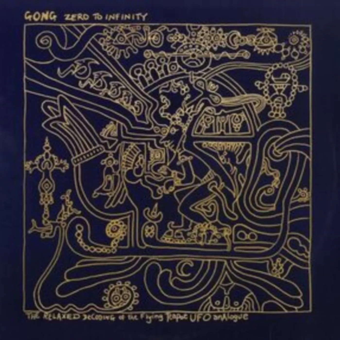 Gong LP - Zero To Infinity (Vinyl)