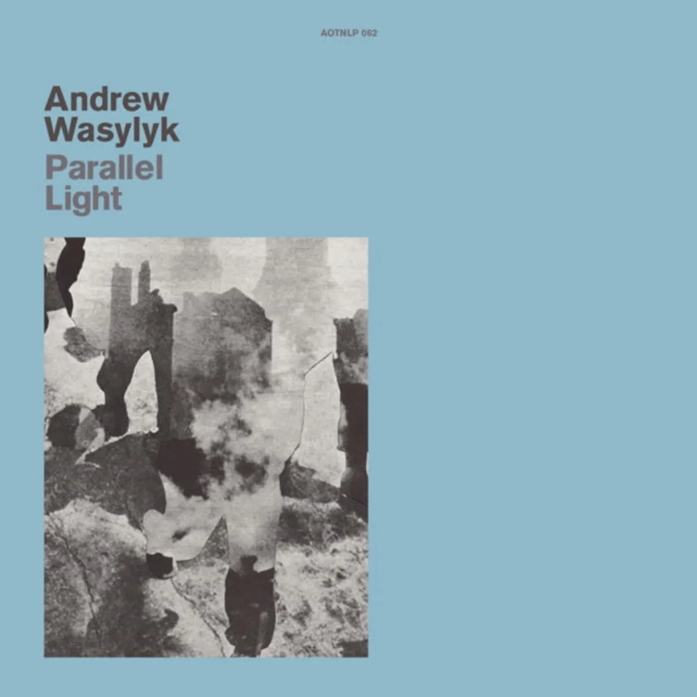 Andrew Wasylyk LP - Paralell Light (Vinyl)