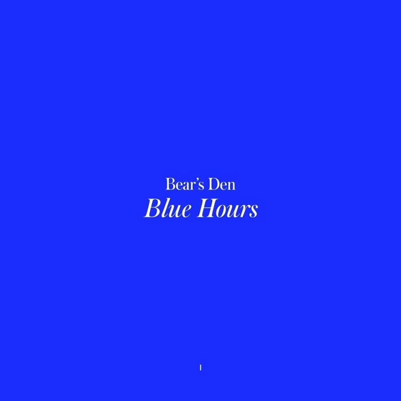 Bears Den LP - Blue Hours (Vinyl)
