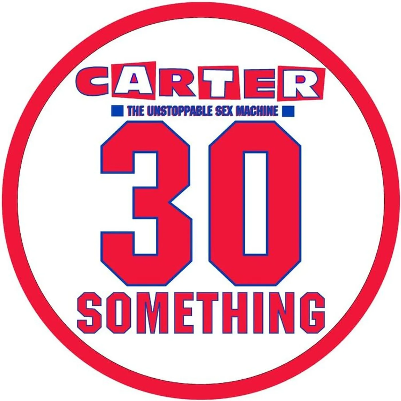 Carter Usm LP - 30 Something (Vinyl)