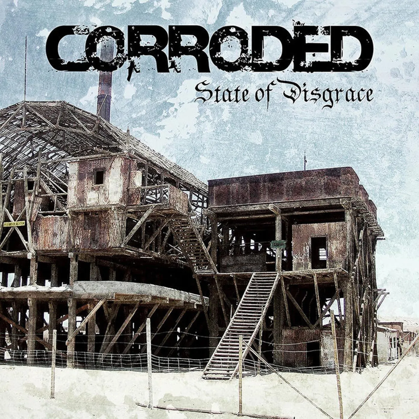 Corroded LP - State Of Disgrace (Vinyl)