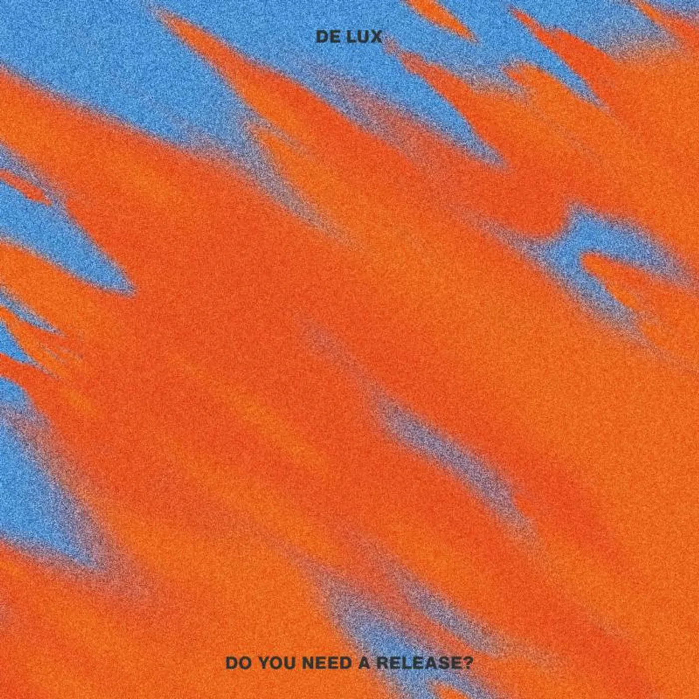 De Lux LP - Do You Need A Release? (Vinyl)