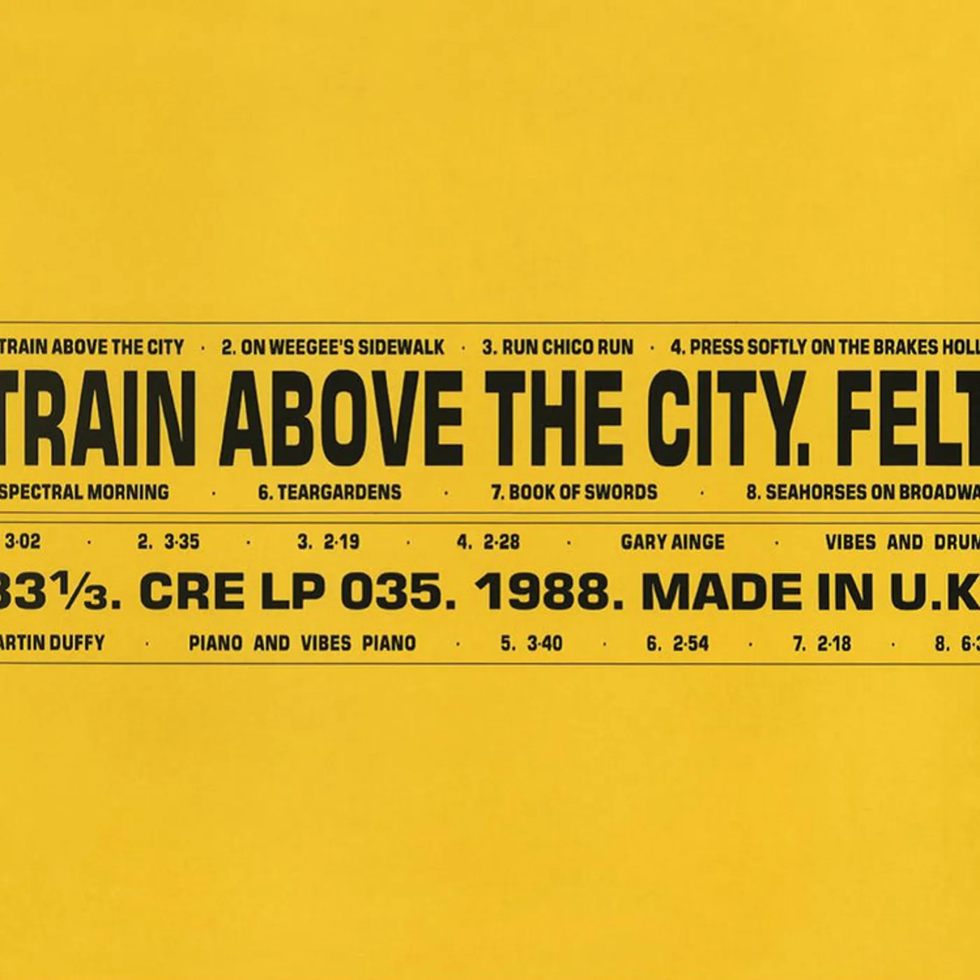 Felt LP - Train Above The City Deluxe R (Vinyl)
