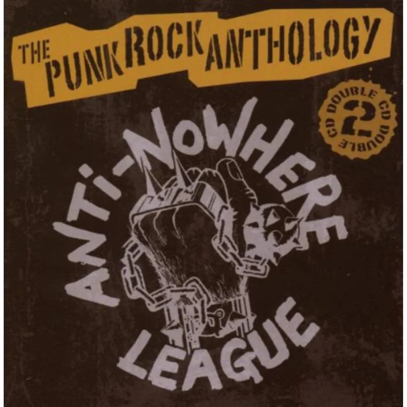 Anti-Nowhere League CD - Punk Rock Anthology