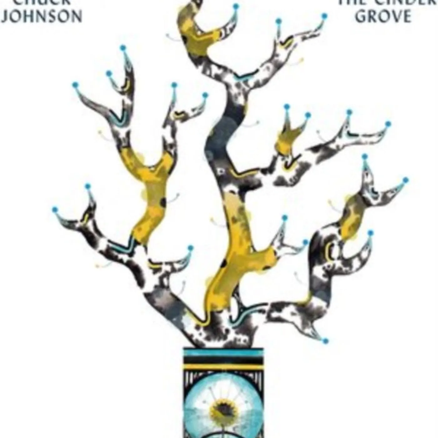 Chuck Johnson LP - The Cinder Groove (Vinyl)
