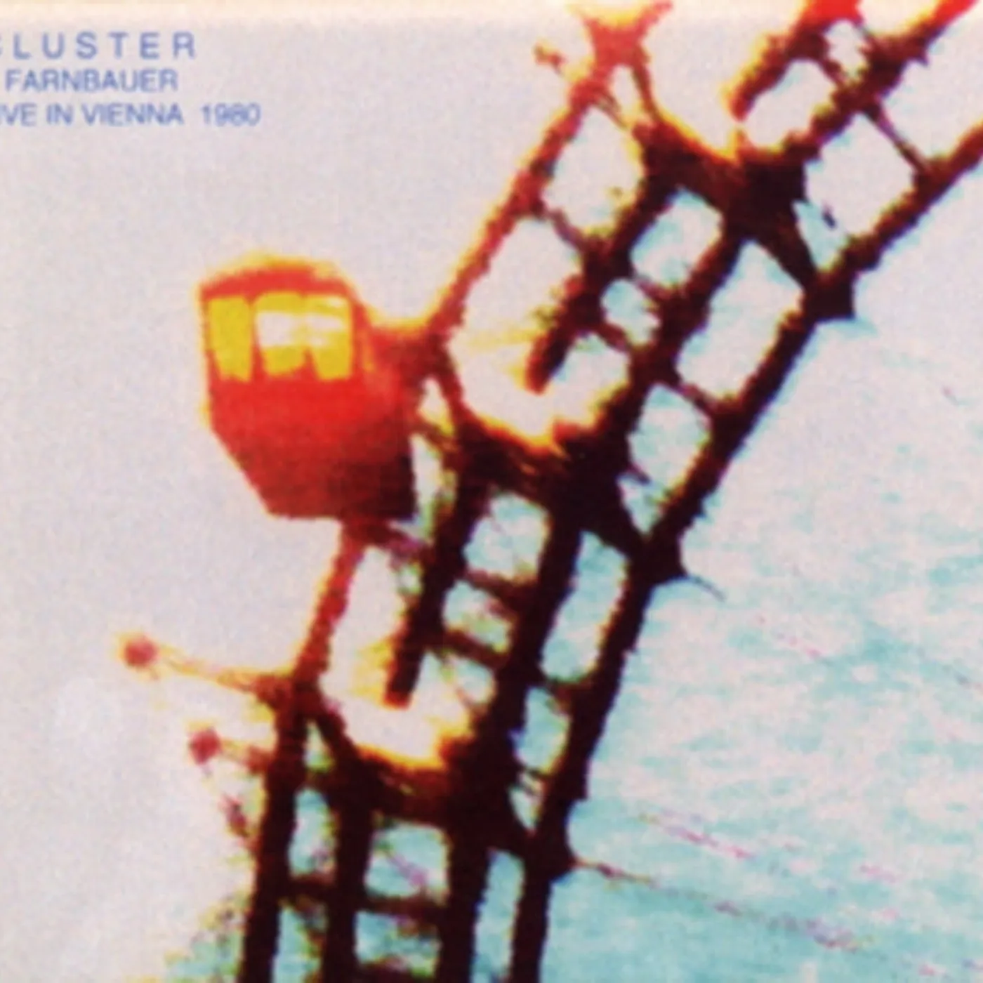 Cluster LP - Cluster & Farnbauer Live In Vi (Vinyl)