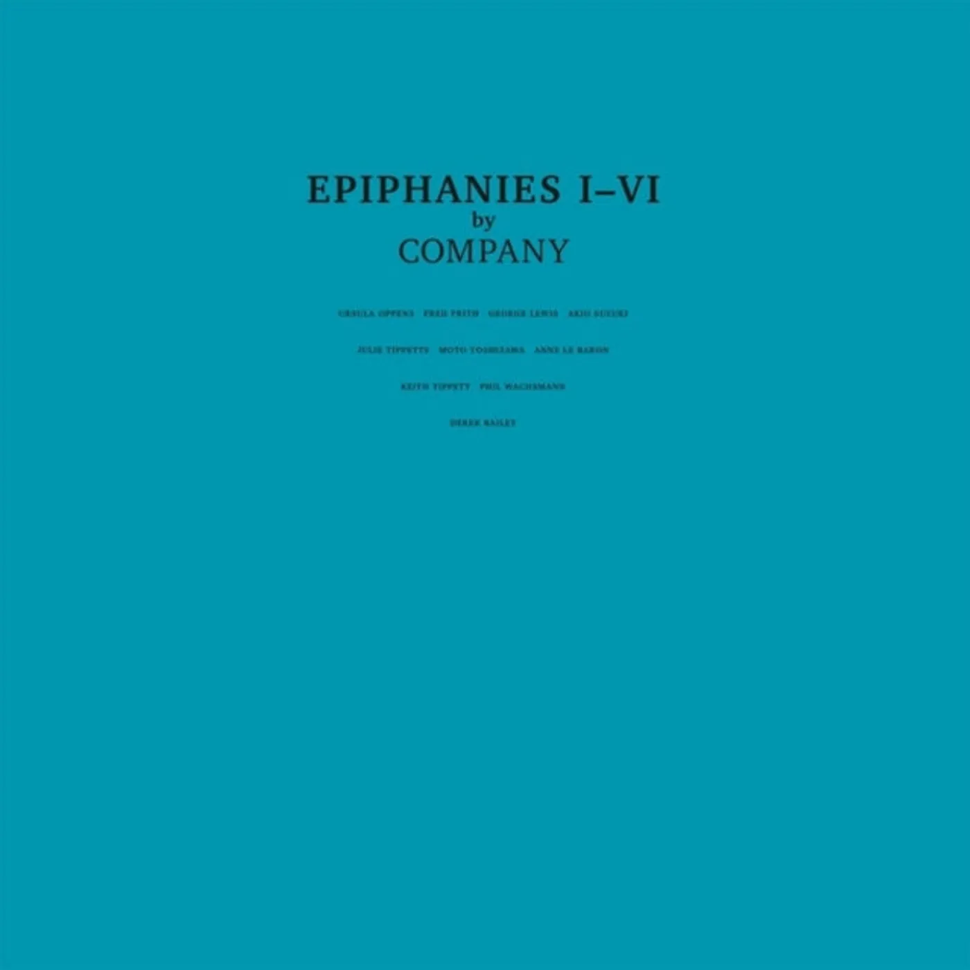 Company LP - Epiphanies I-Vi (Vinyl)