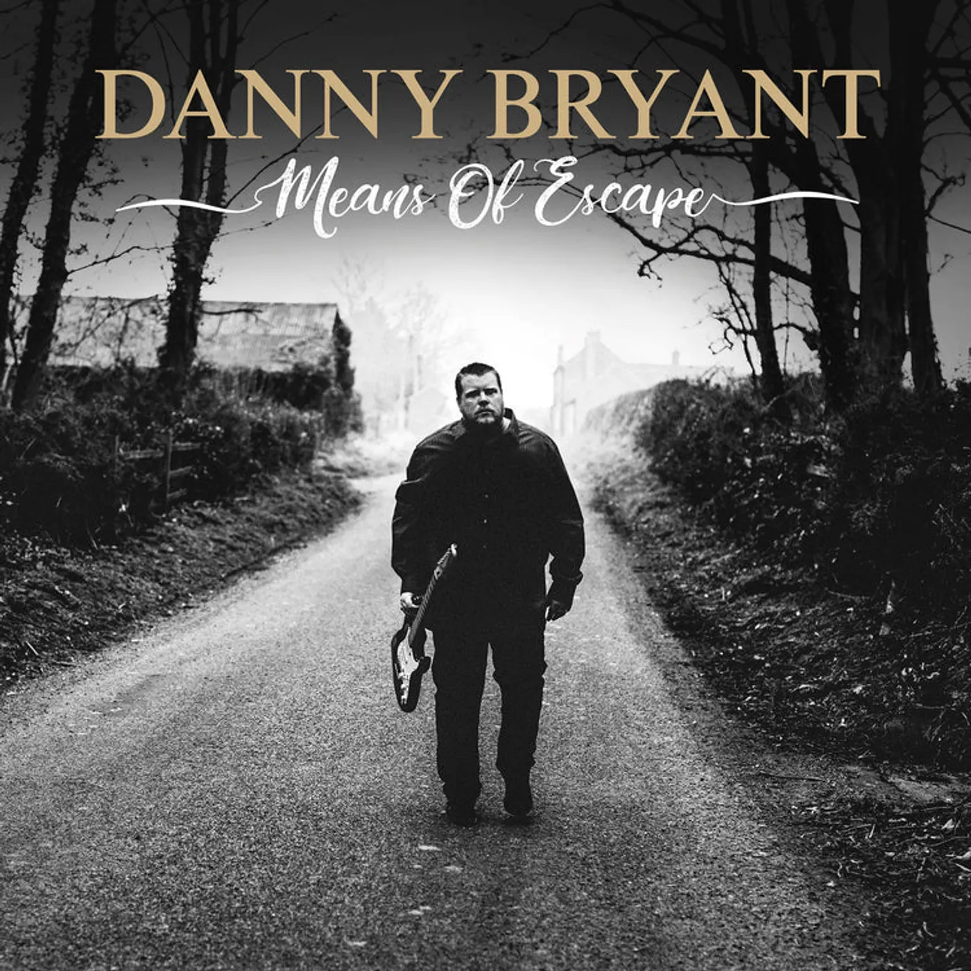 Danny Bryant LP - Means Of Escape (Vinyl)