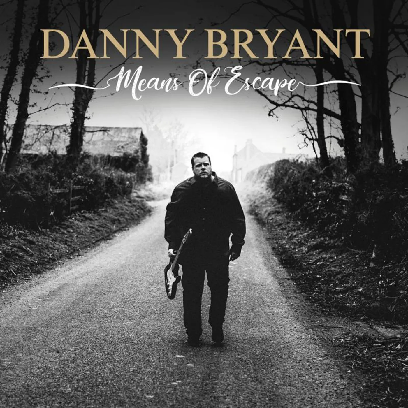 Danny Bryant LP - Means Of Escape (Vinyl)