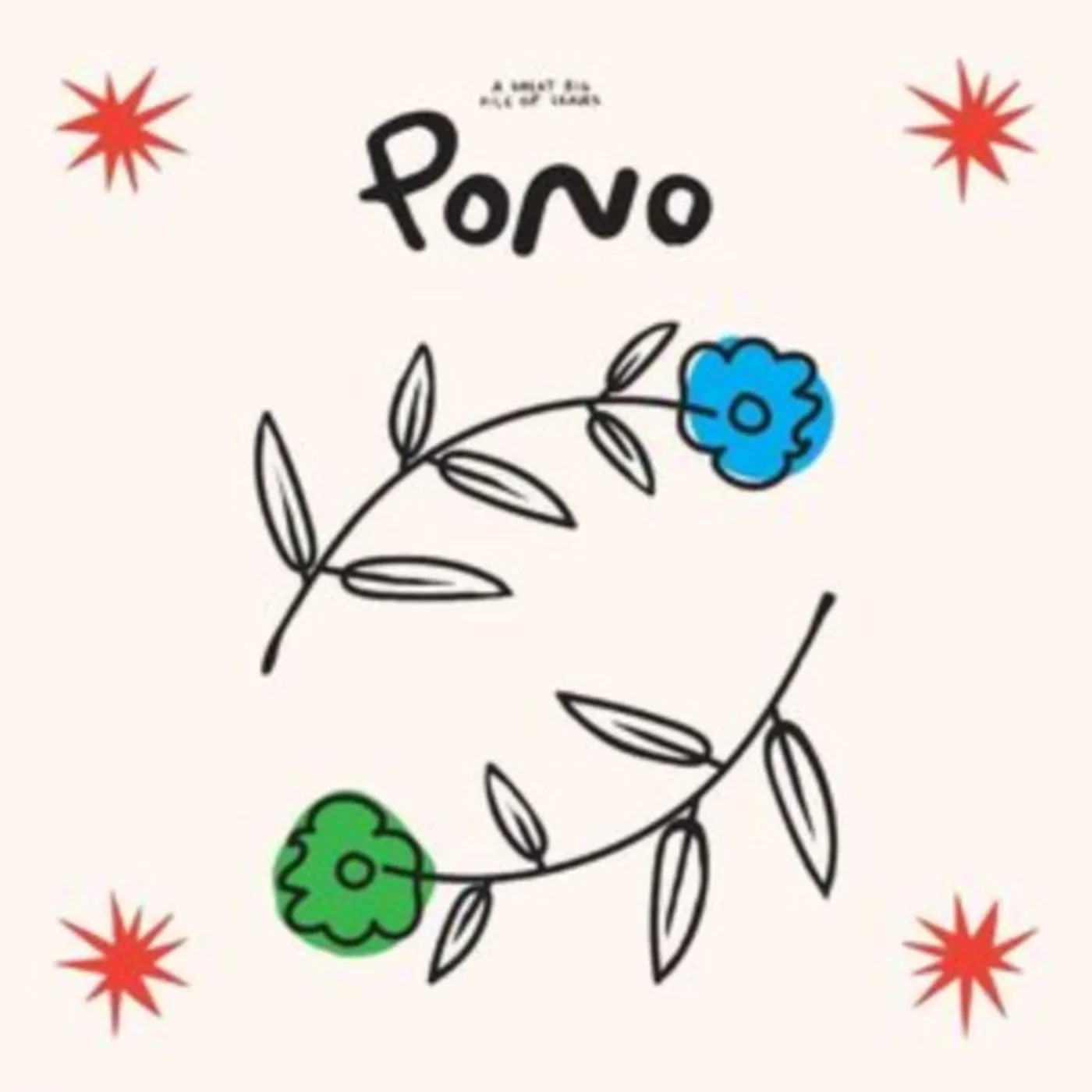 A Great Big Pile Of Leaves LP - Pono (Vinyl)