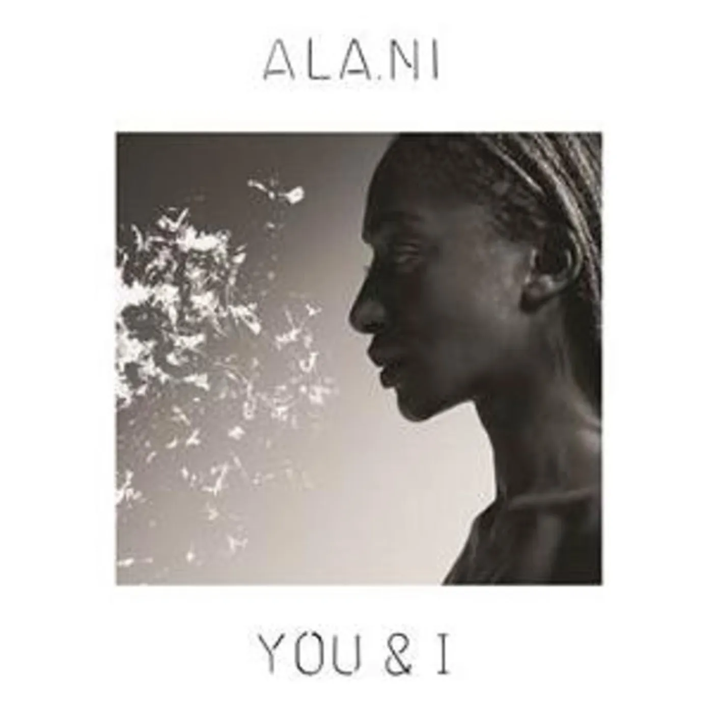  Ala.Ni LP - You & I (Vinyl)