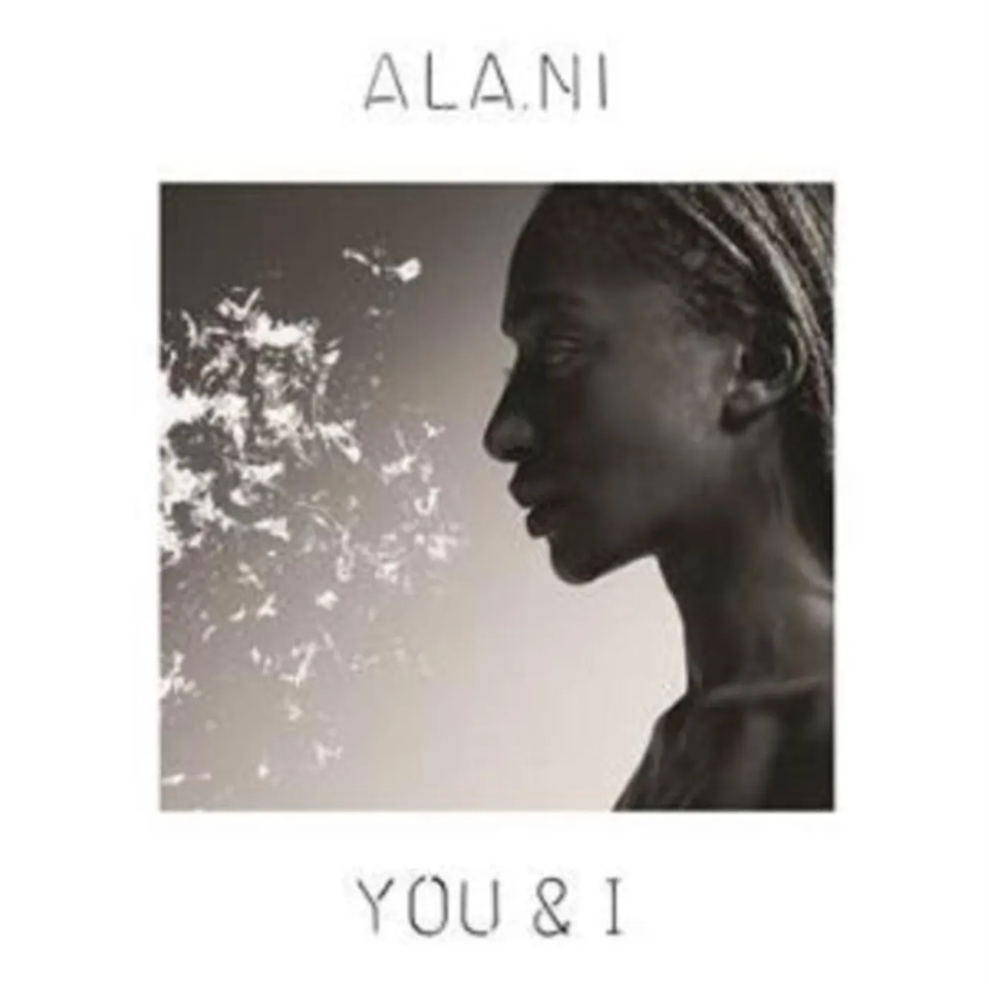  Ala.Ni LP - You & I (Vinyl)