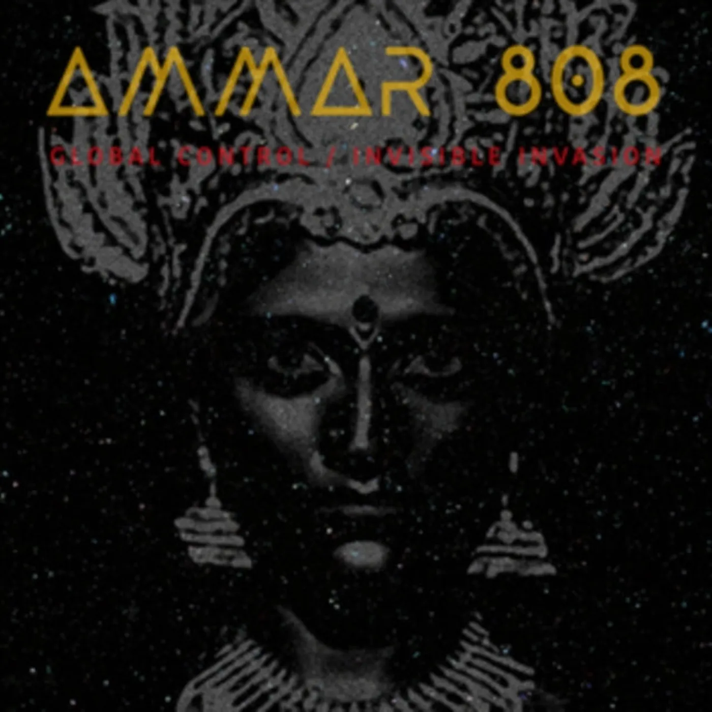 Ammar 808 LP - Global Control / Invisible Inv (Vinyl)
