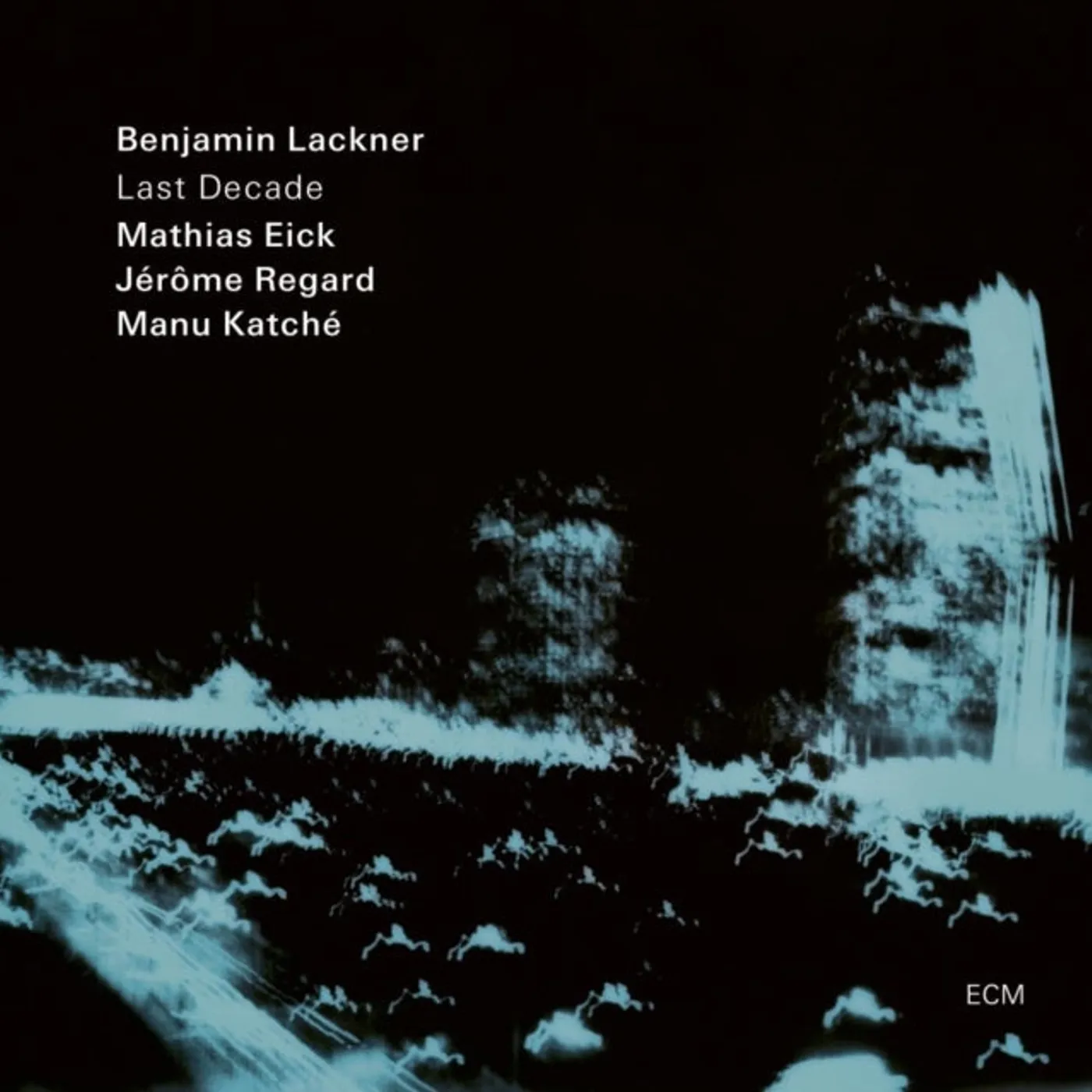 Benjamin Lackner LP - Last Decade (Vinyl)