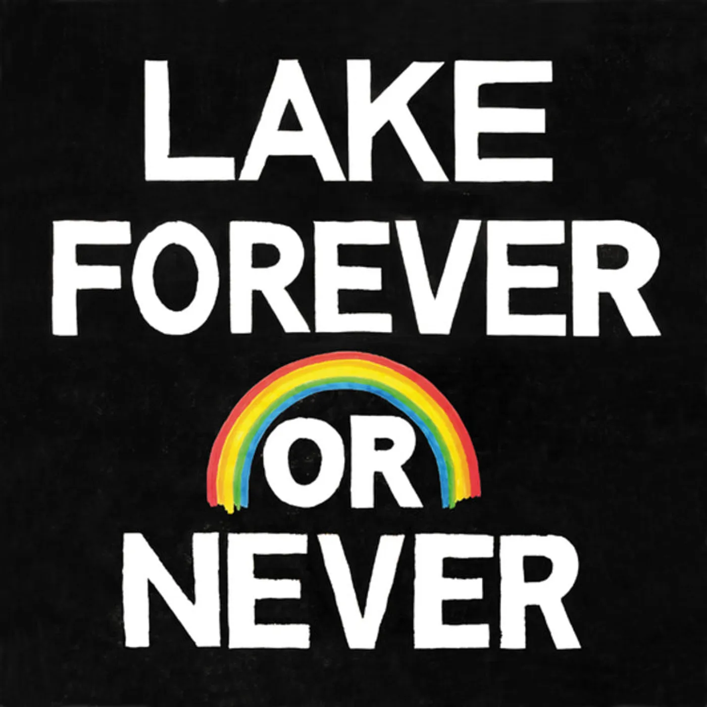 Lake LP - Forever Or Never (Vinyl)