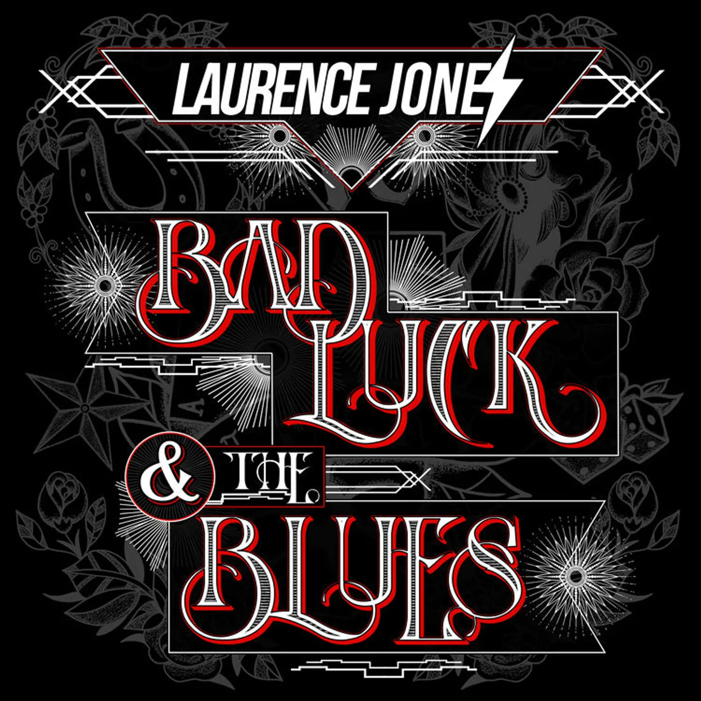 Laurence Jones LP - Bad Luck & The Blues (Vinyl)