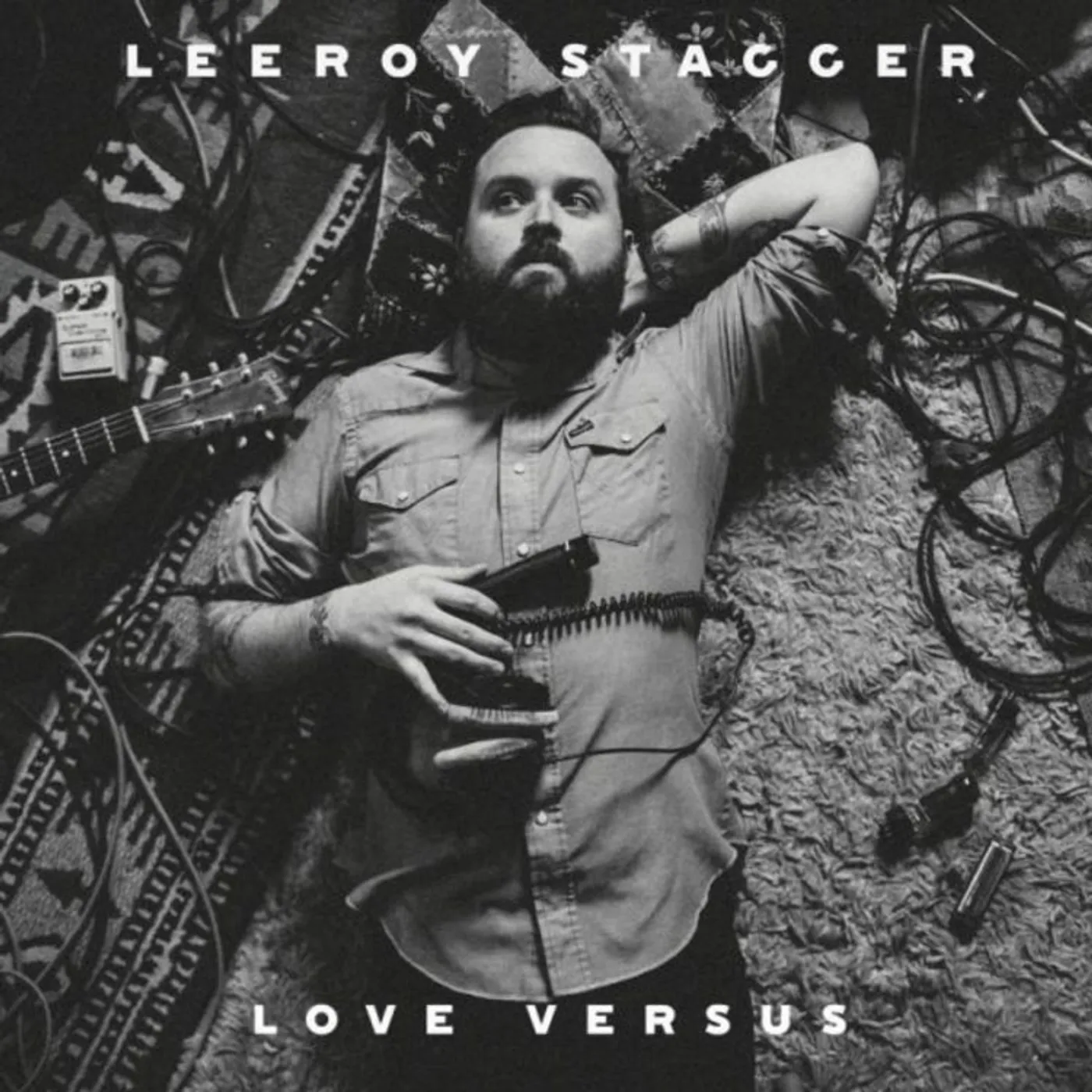 Leeroy Stagger LP - Love Versus (Vinyl)