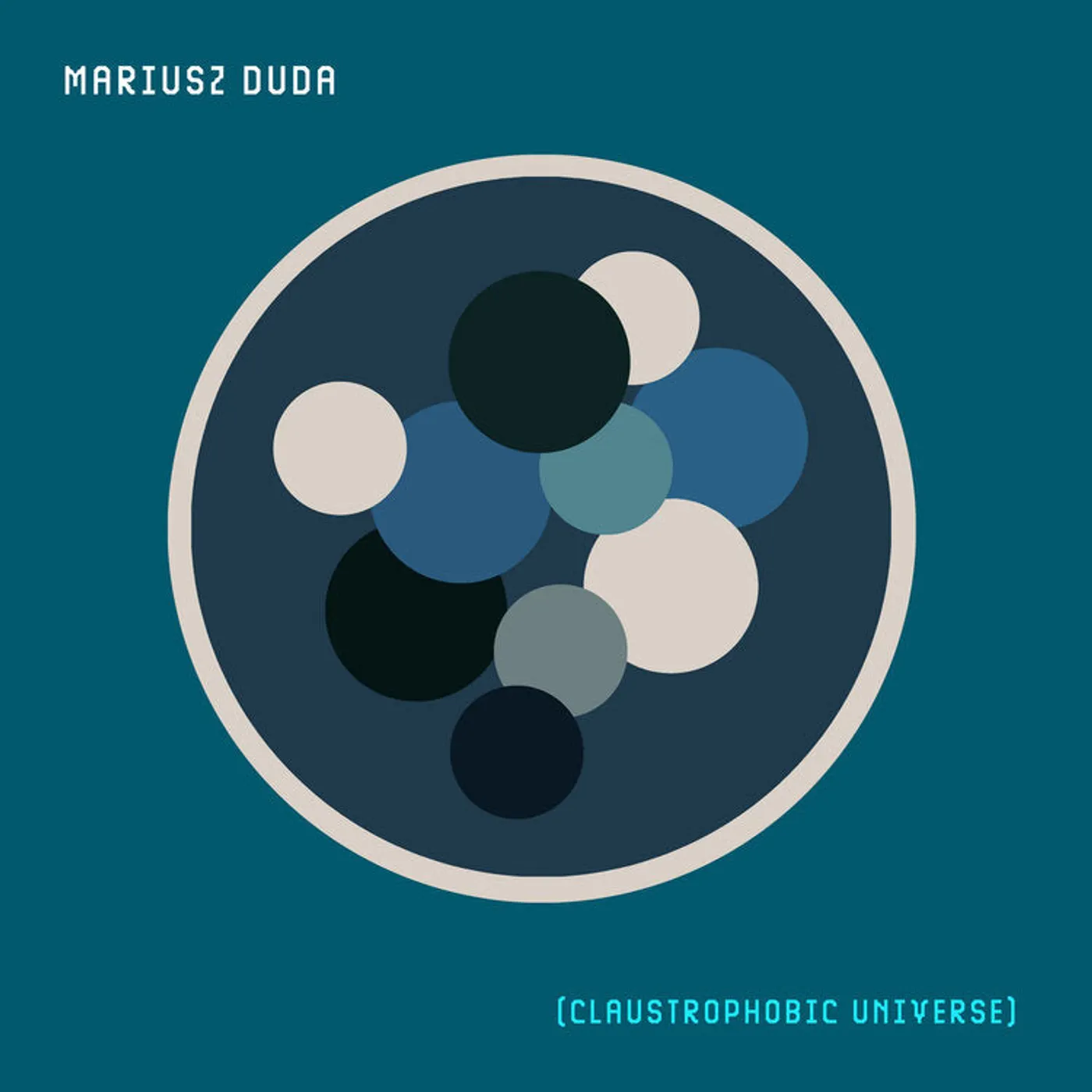 Mariusz Duda LP - Claustrophobic Universe (Vinyl)