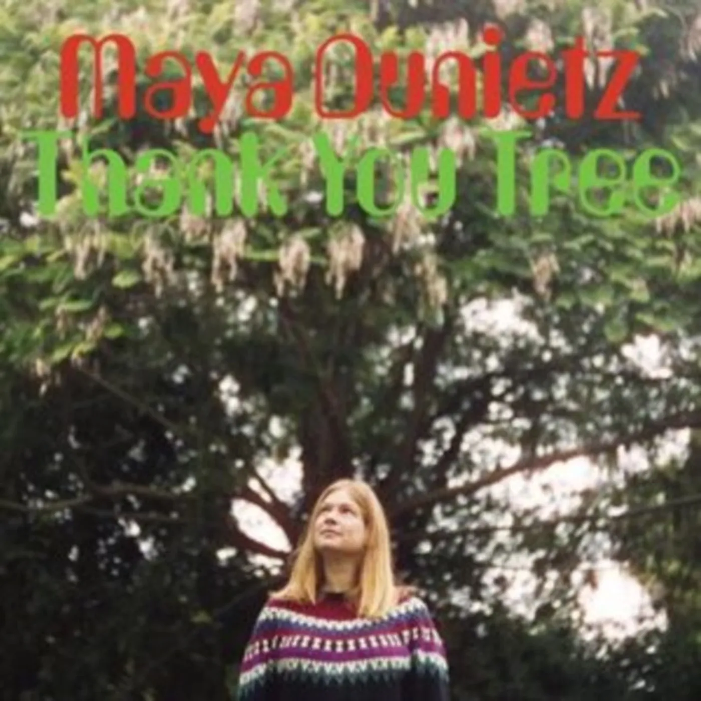 Maya Dunietz LP - Thank You Tree (Vinyl)