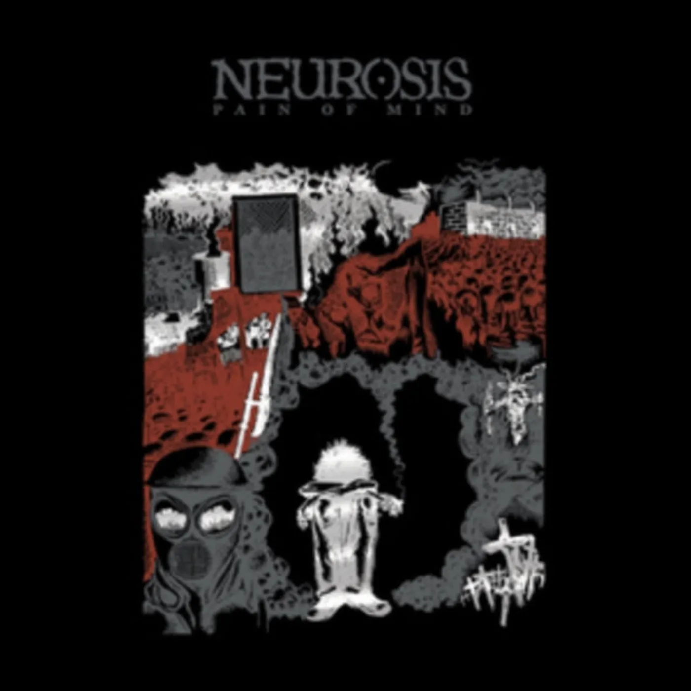 Neurosis LP - Pain Of Mind (Vinyl)