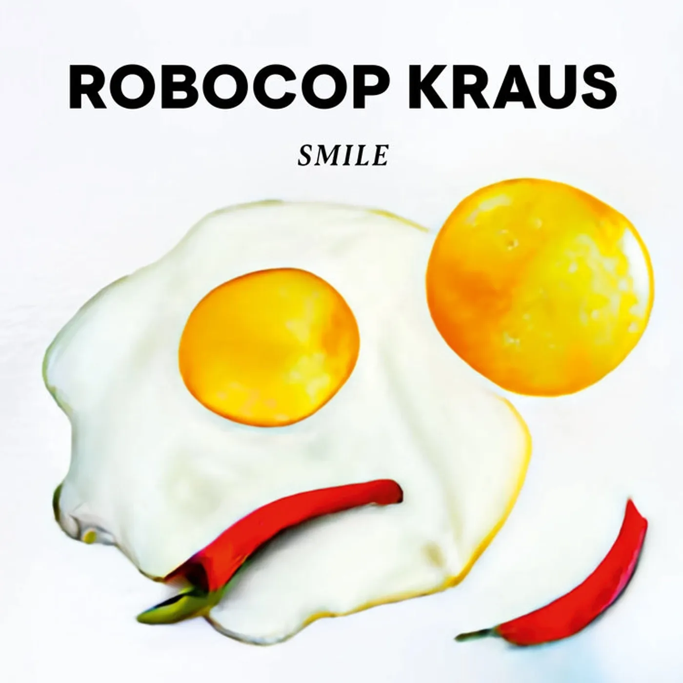 The Robocop Kraus LP - Smile (Vinyl)