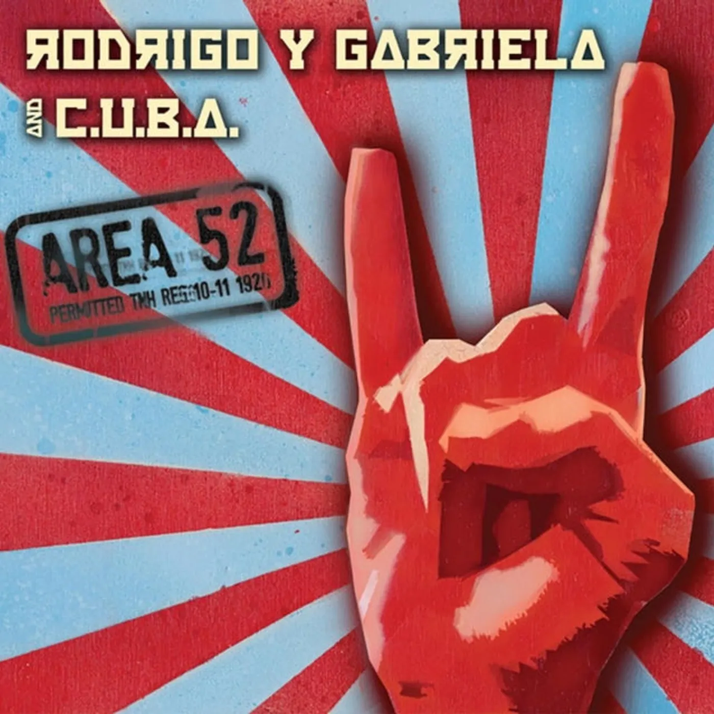Rodrigo Y Gabriela LP - Area 52 (Vinyl)