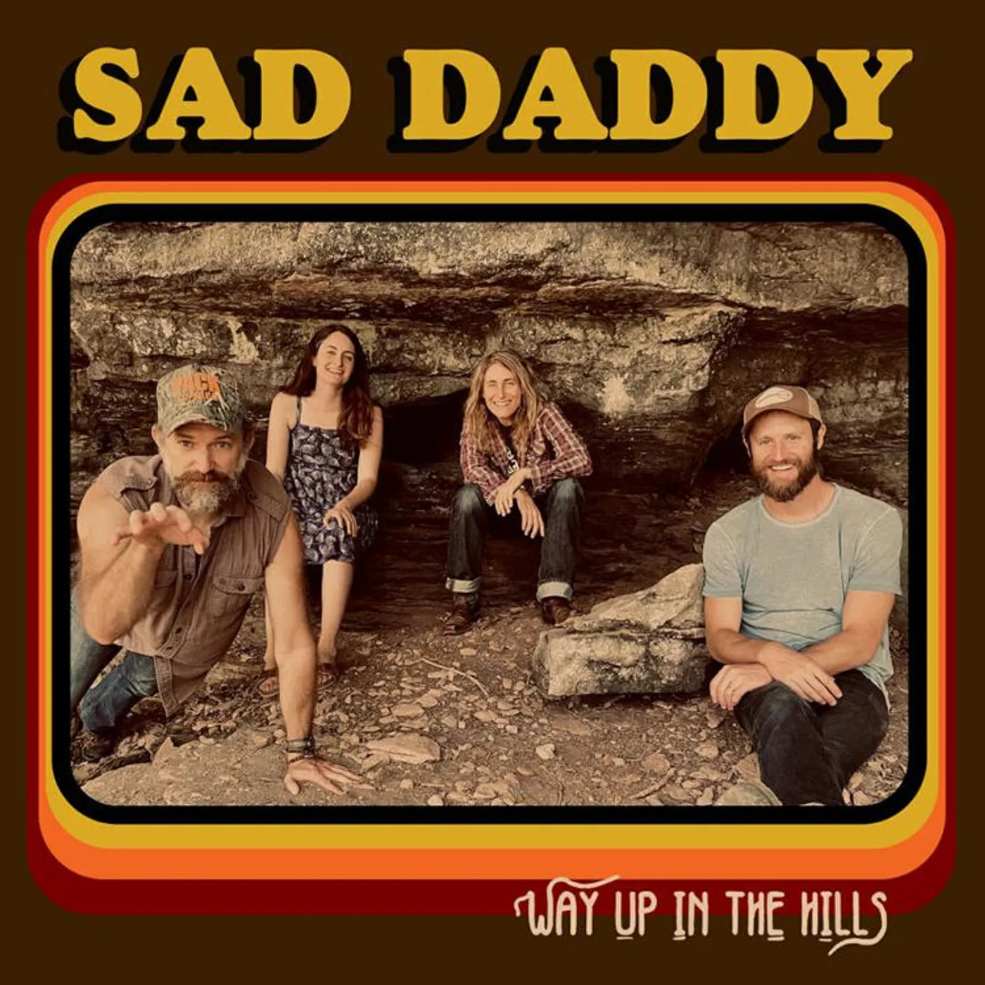 Sad Daddy LP - Way Up In The Hills (Vinyl)