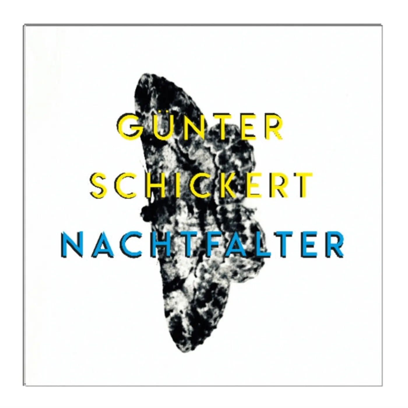 Günter Schickert LP - Nachtfalter (Vinyl)