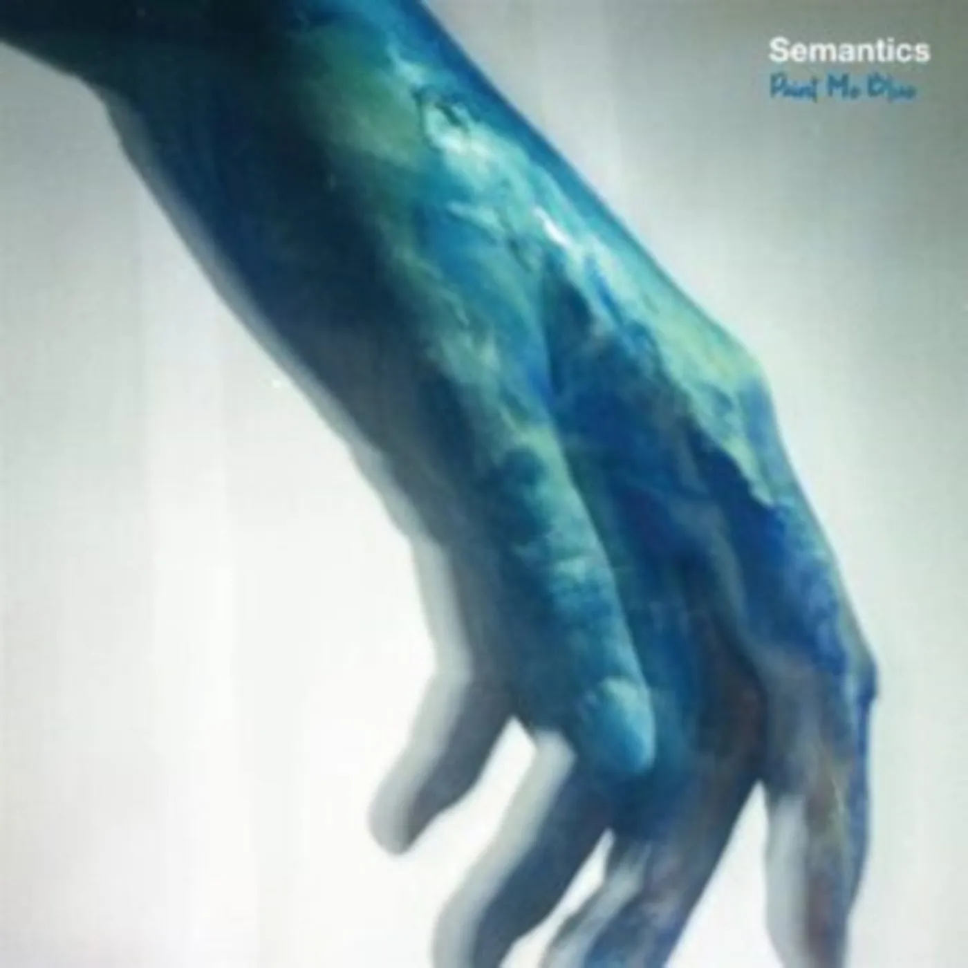 Semantics LP - Paint Me Blue (Vinyl)