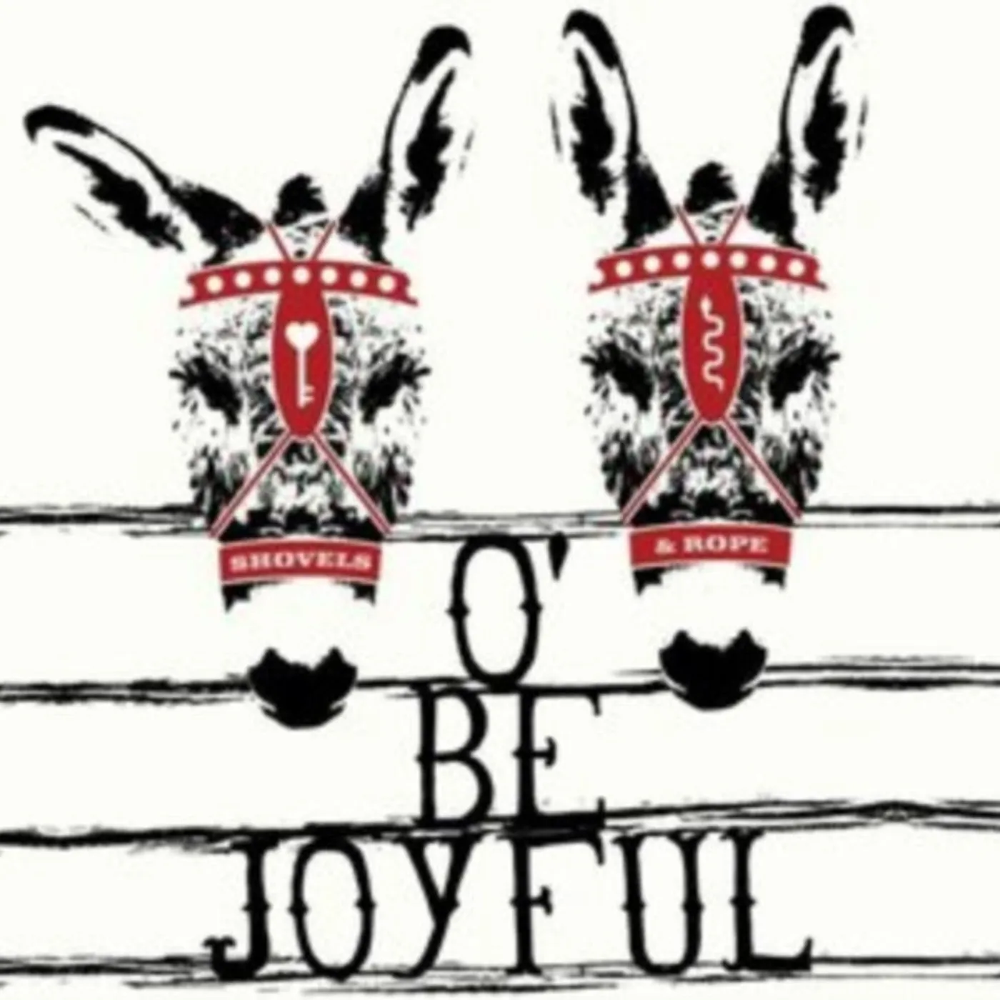 Shovels & Rope LP - O Be Joyful (10 Year) (Vinyl)