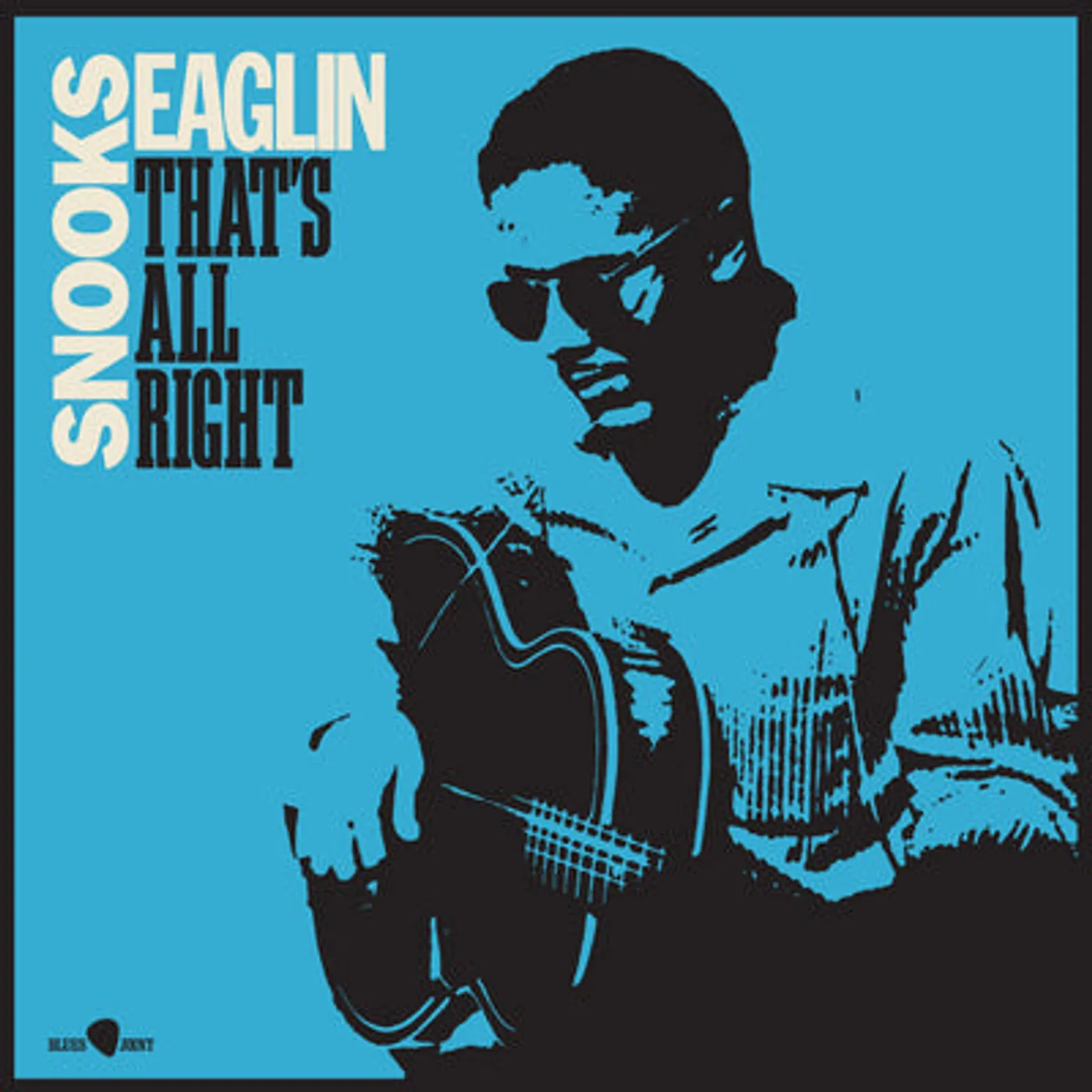 Snooks Eaglin LP - That's All Right (Vinyl)