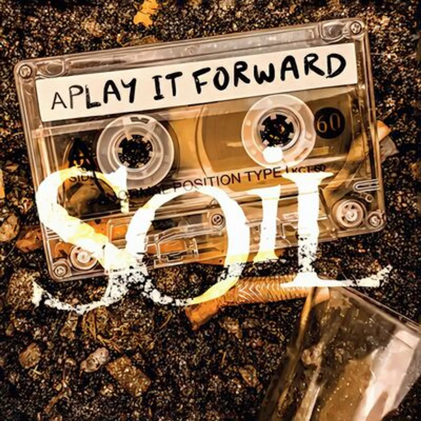 Soil LP - Play It Forward (Vinyl)