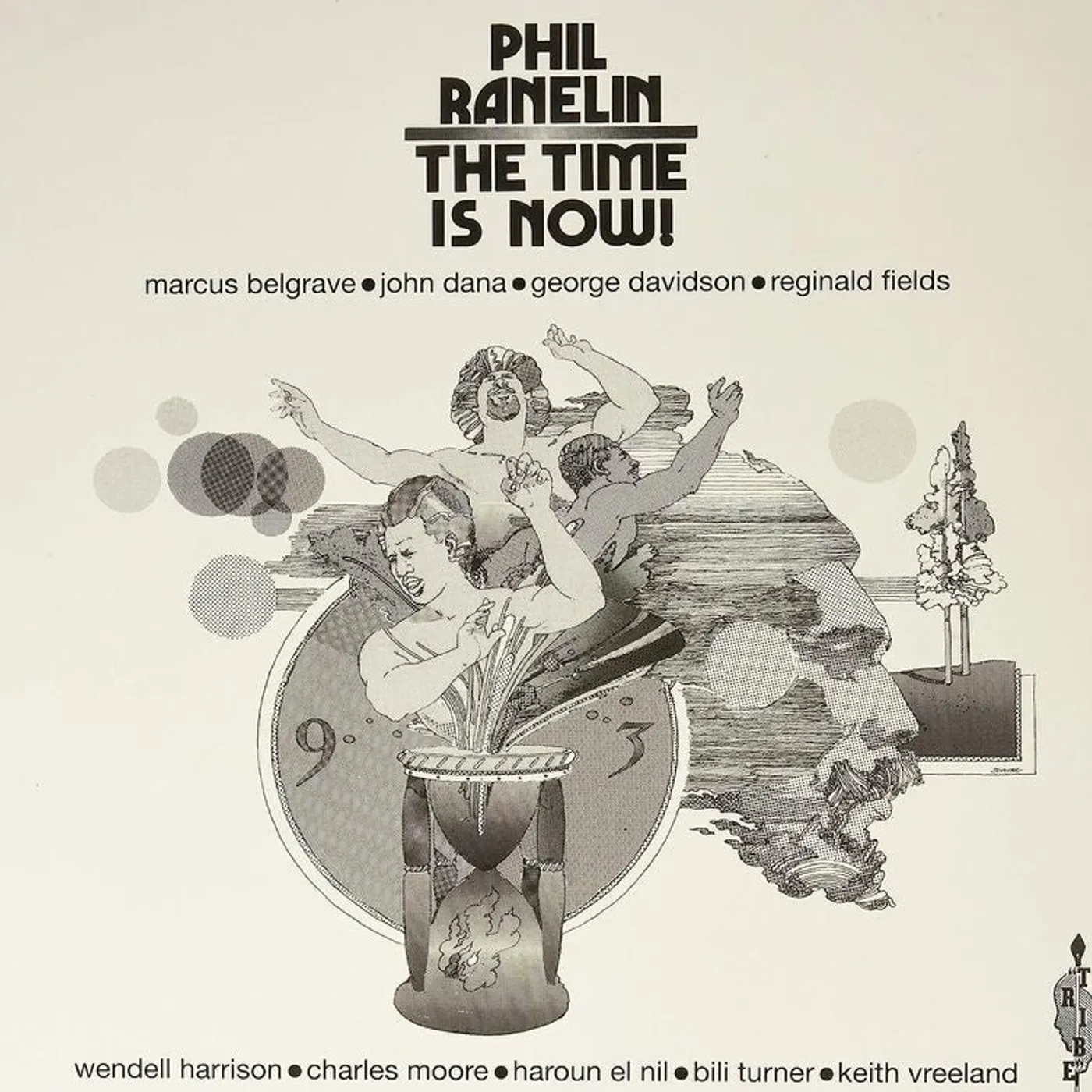 Phil Ranelin LP - The Time Is Now! (Vinyl)
