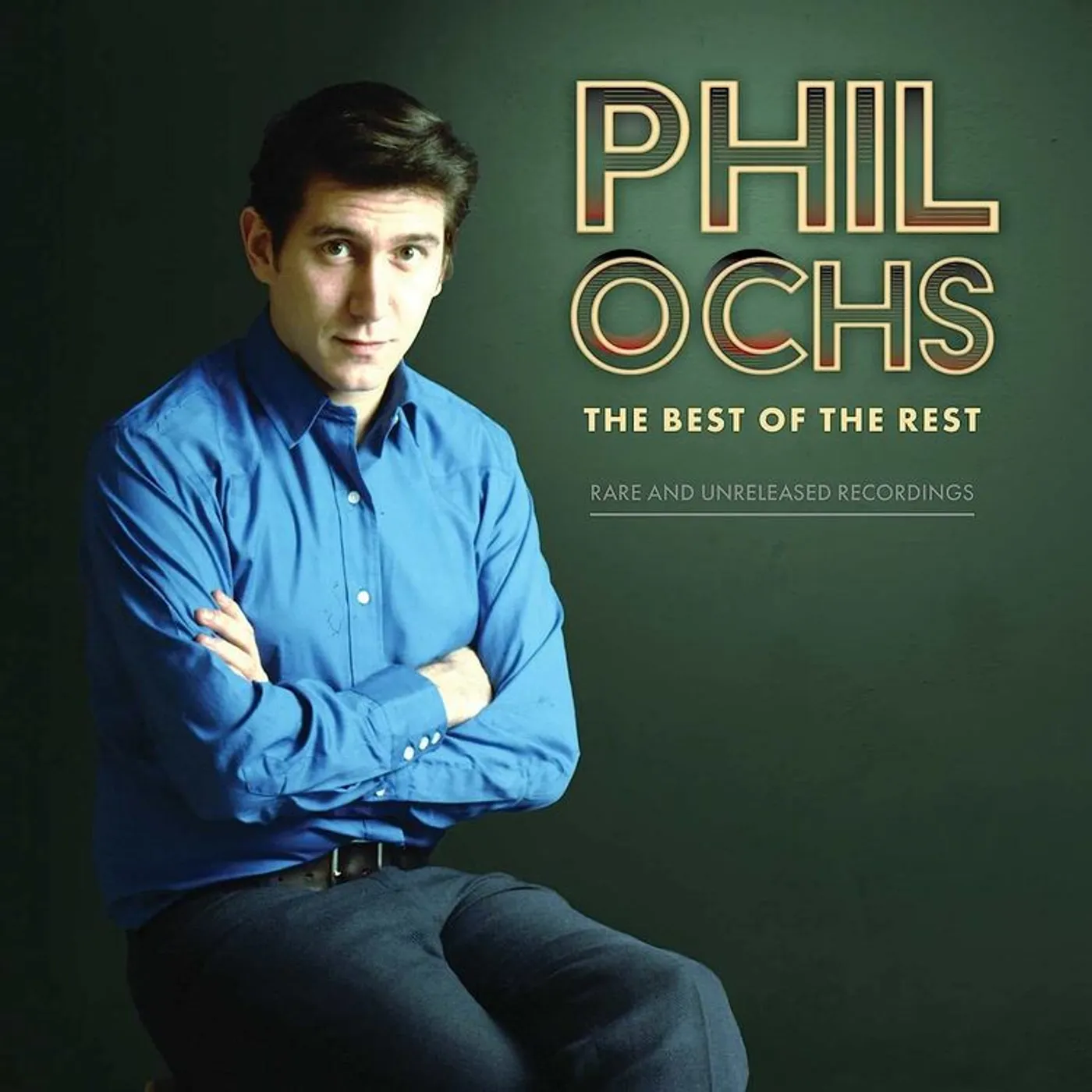 Phil Ochs LP - Best Of The Rest (Vinyl)