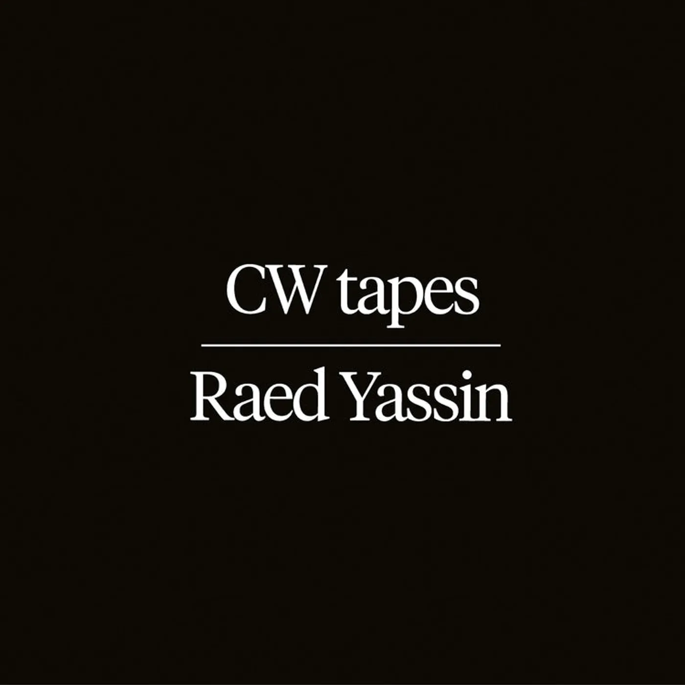 Raed Yassin LP - Cw Tapes (Vinyl)