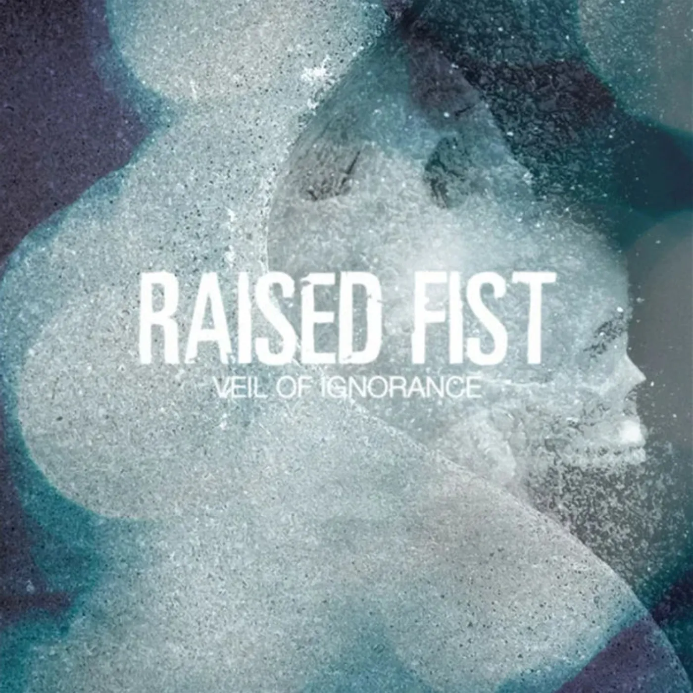 Raised Fist LP - Veil Of Ignorance (Reissue) (Vinyl)