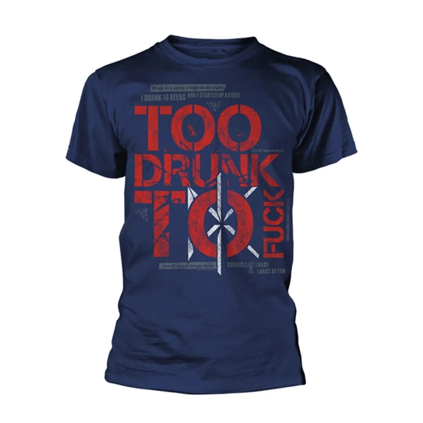 Dead Kennedys T Shirt - Too Drunk To Fuck (Navy)