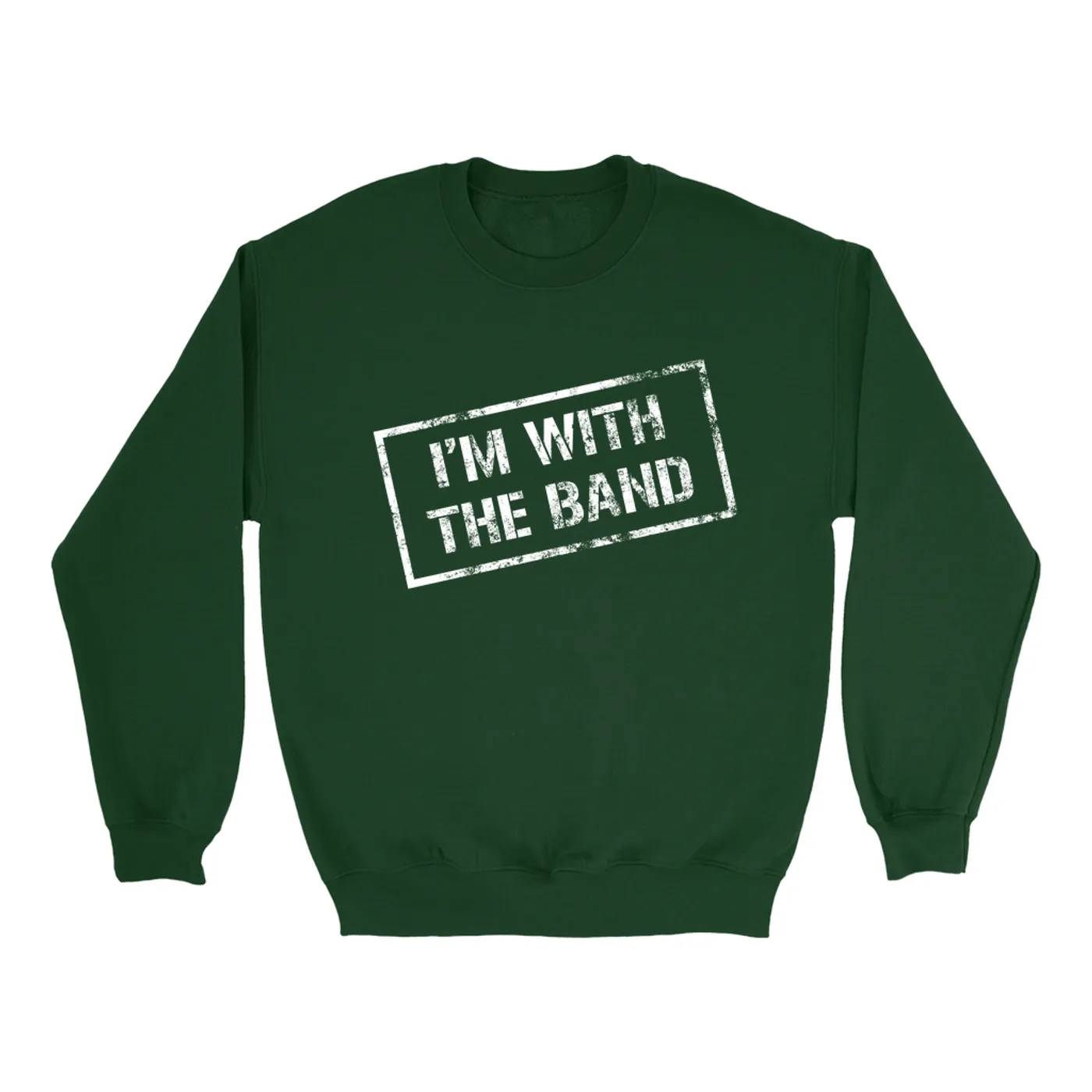 Merchbar Music Life Sweatshirt | I'm With The Band Merchbar Music Life Sweatshirt