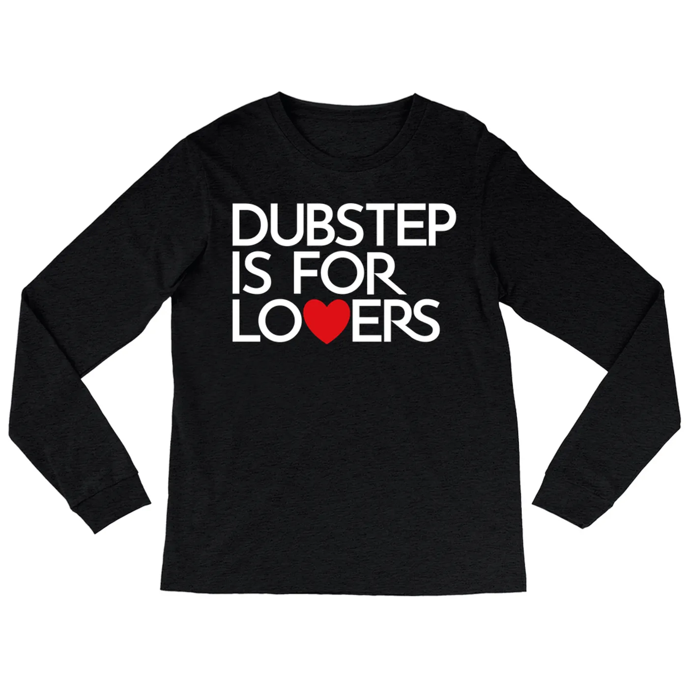 Music Life - Dubstep Merchbar Music Life Long Sleeve Shirt | Dubstep Is For Lovers Merchbar Music Life Shirt