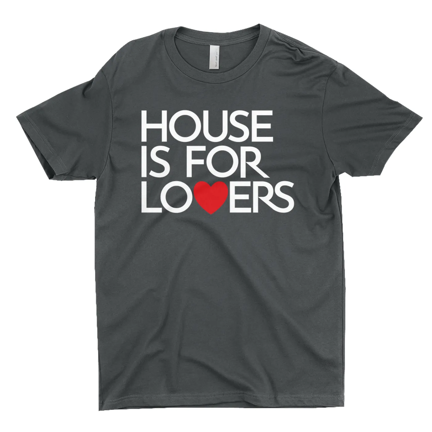 Music Life - House Merchbar Music Life T-Shirt | House Is For Lovers Merchbar Music Life Shirt