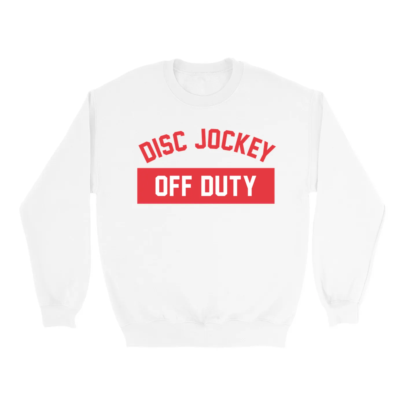 Music Life - DJ Merchbar Music Life Sweatshirt | Disc Jockey Off Duty Merchbar Music Life Sweatshirt