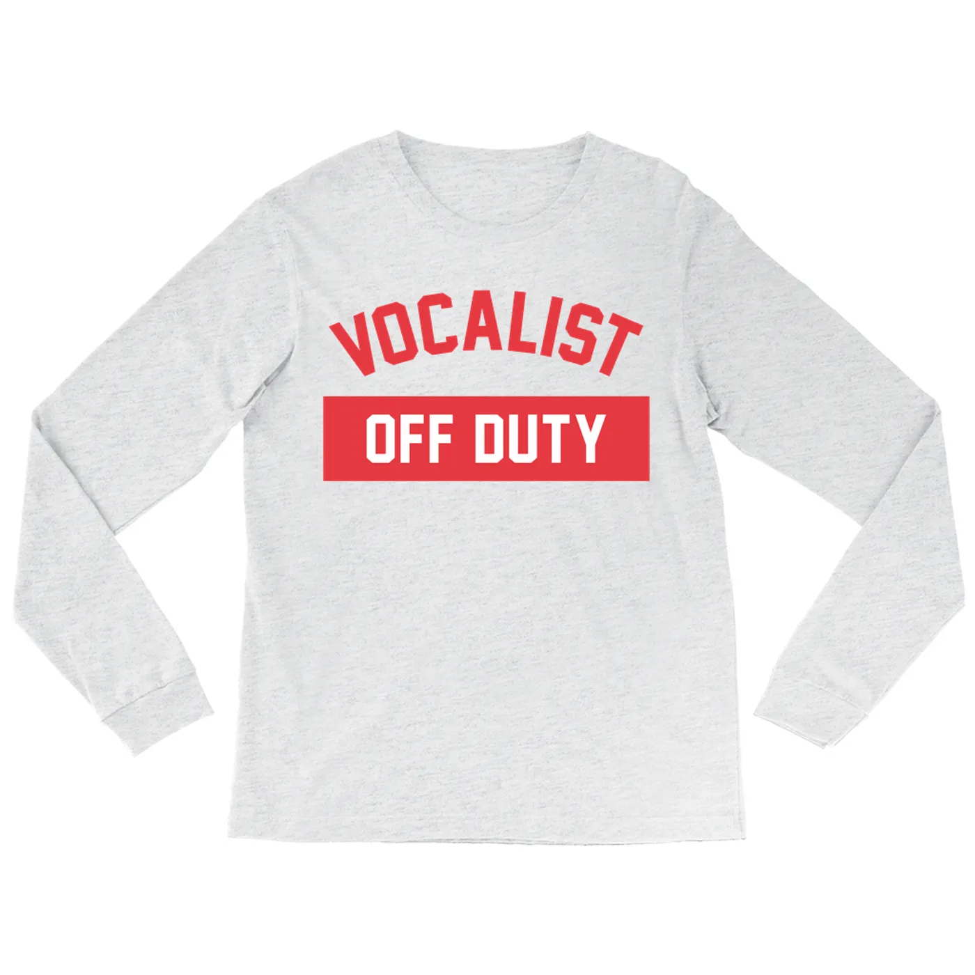 Music Life - Vocalist Merchbar Music Life Long Sleeve Shirt | Vocalist Off Duty Merchbar Music Life Shirt