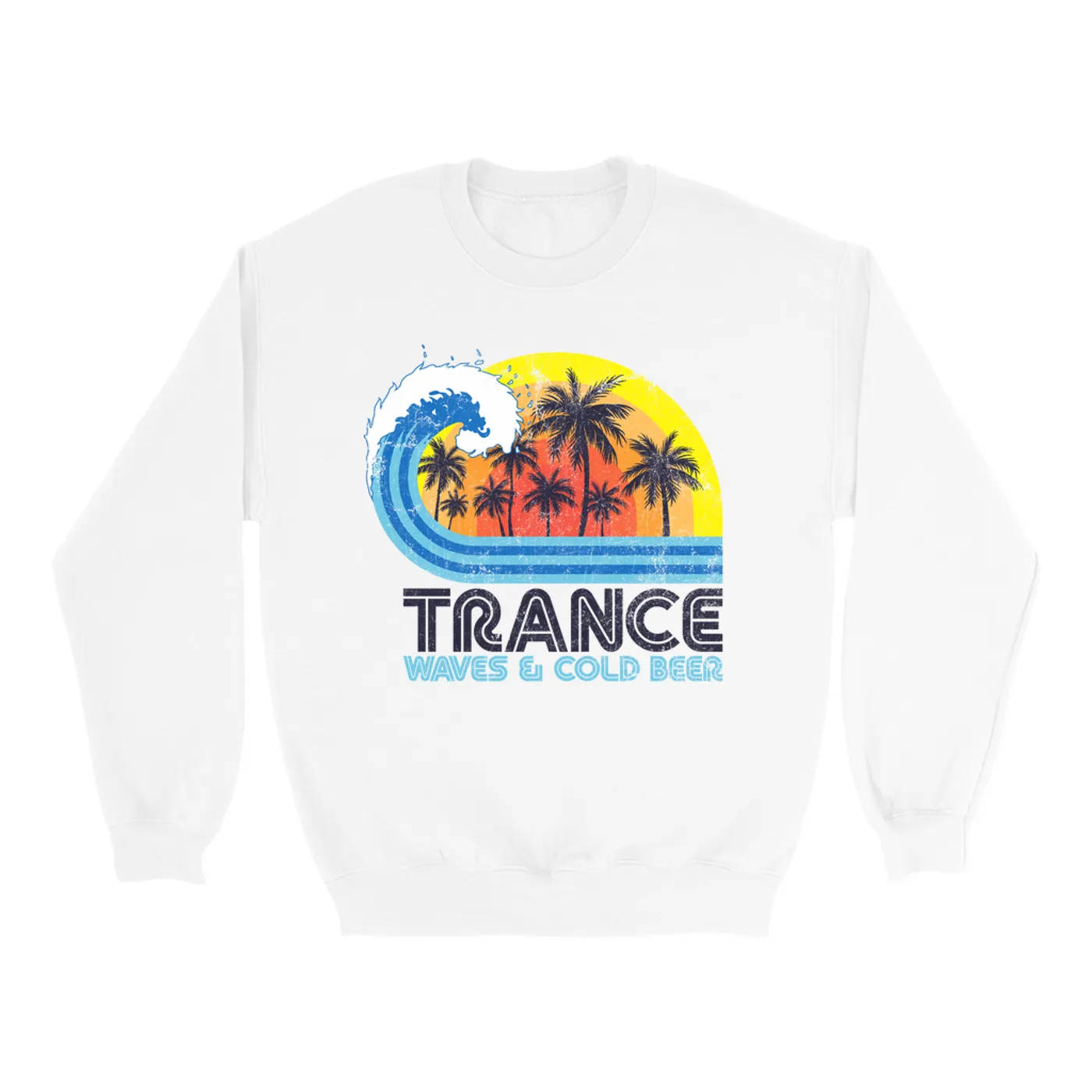 Music Life - Trance Merchbar Music Life Sweatshirt | Trance, Waves & Beer Merchbar Music Life Sweatshirt