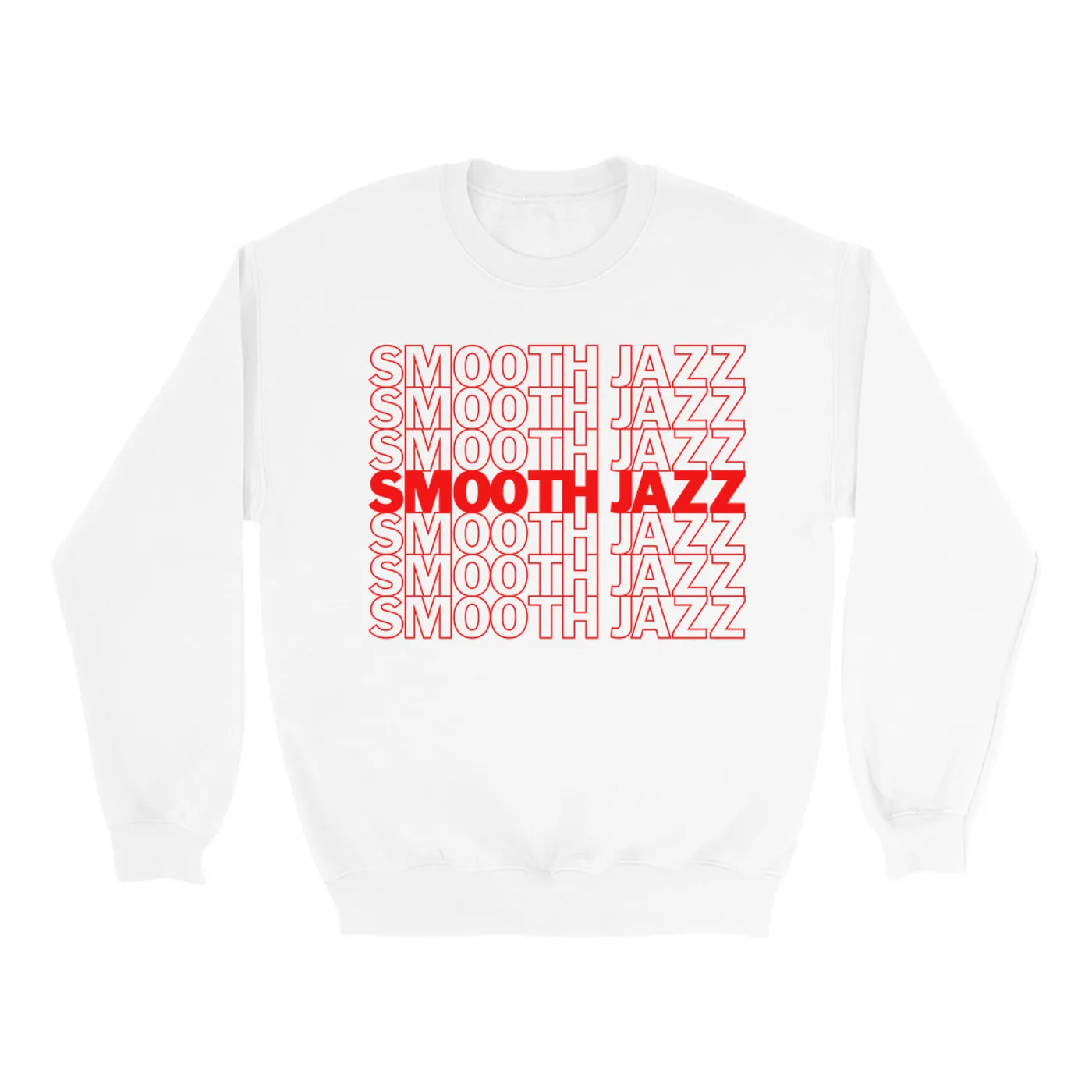 Music Life - Smooth Jazz Merchbar Music Life Sweatshirt | Smooth Jazz On Repeat Merchbar Music Life Sweatshirt