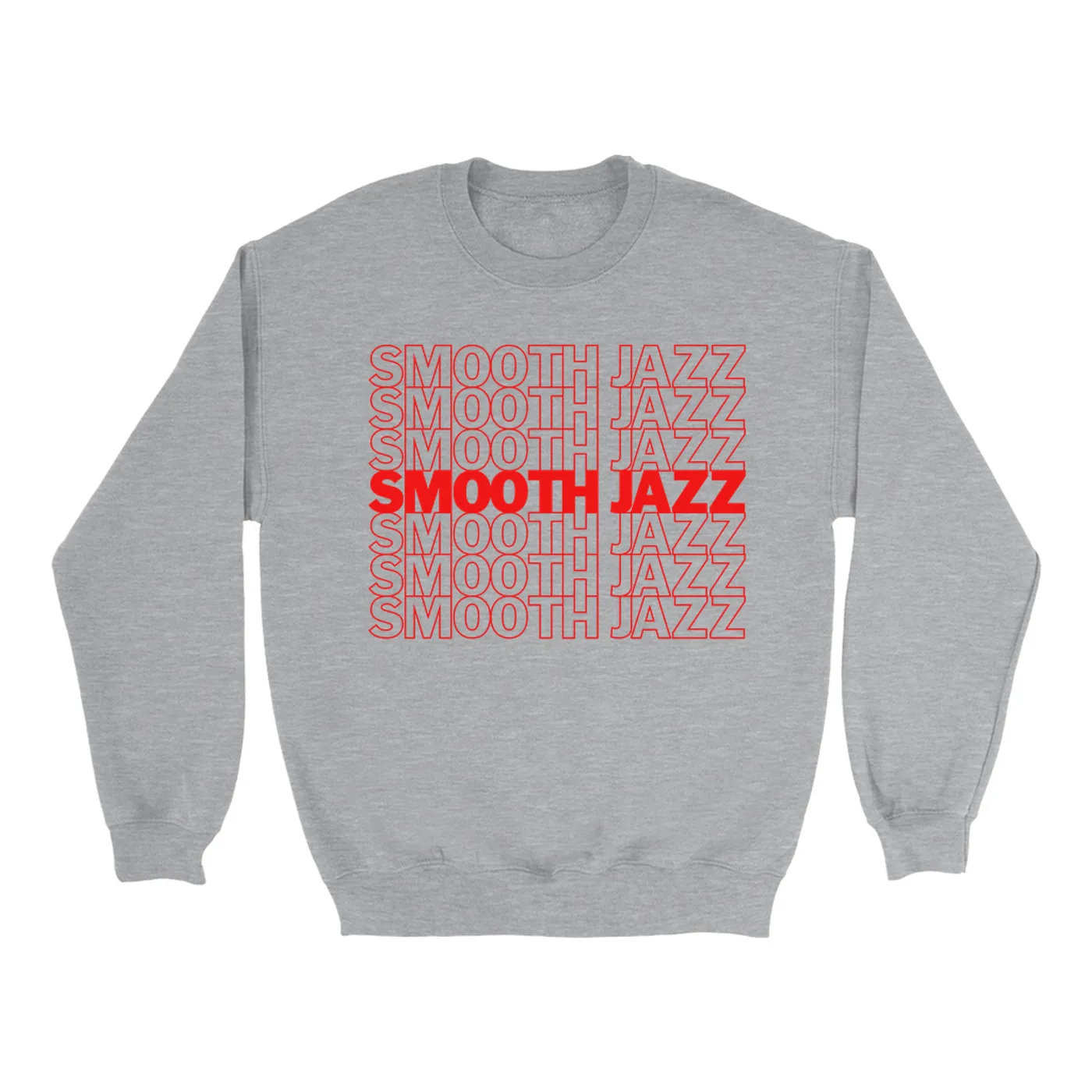 Music Life - Smooth Jazz Merchbar Music Life Sweatshirt | Smooth Jazz On Repeat Merchbar Music Life Sweatshirt