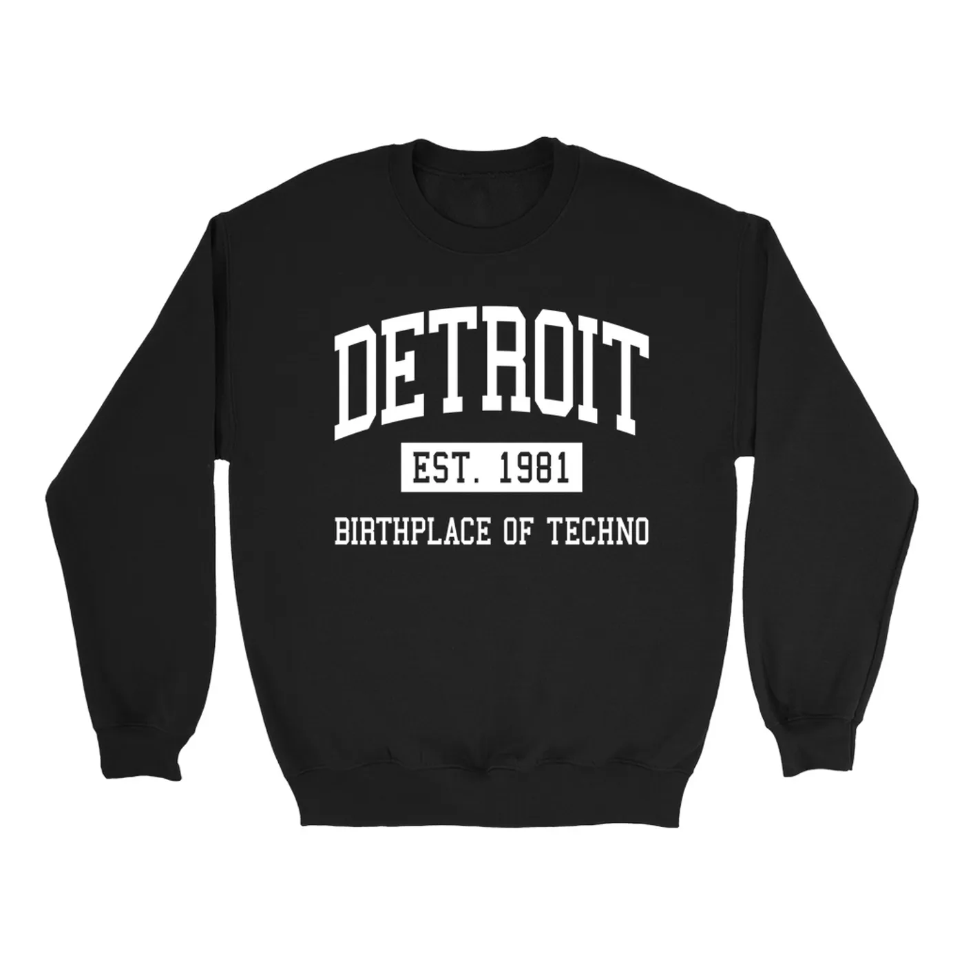 Music Life - Techno Merchbar Music Life Sweatshirt | Detroit Birthplace of Techno Est. 1981 Merchbar Music Life Sweatshirt